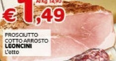 Crai Leoncini Prosciutto Cotto Arrosto offerta