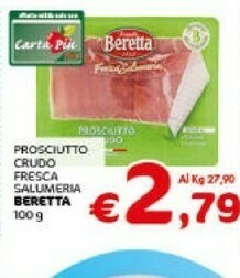 Crai Beretta Prosciutto Crudo Fresca Salumeria offerta