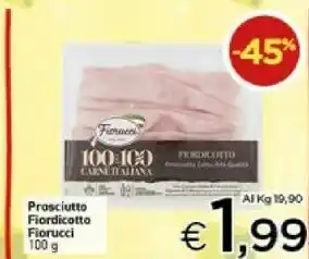 Crai Fiorucci Prosciutto Fiordicotto offerta