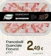 Carrefour Fiorucci Francobolli Guanciale offerta