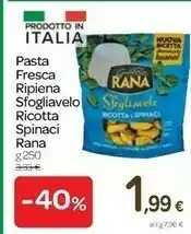 Carrefour Rana Sfogliavelo Ricotta, Spinaci Ed Erbette 250 G(ml) offerta
