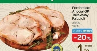 Carrefour Porchetta Di Ariccia Igp Take Away Falucioli offerta
