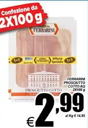 DEM Ferrarini Prosciutto cotto offerta