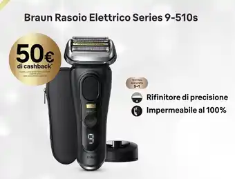 Schiavotto Braun Rasoio Elettrico Series 9-510s offerta