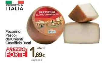 Carrefour Express Pecorino Pascoli del Chianti Caseificio Busti offerta