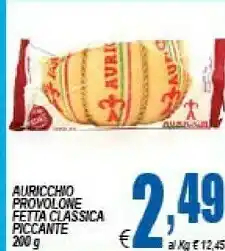 DEM Auricchio Provolone offerta