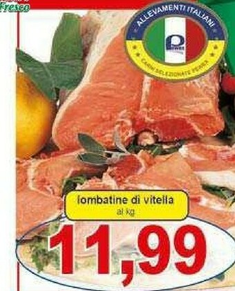 Gros Vitello offerta