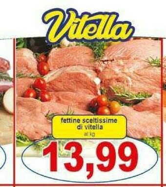 Gros Vitello offerta