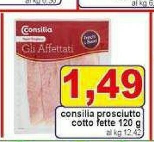 Gros Consilia Prosciutto cotto offerta