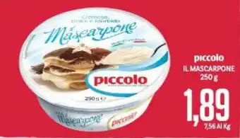 Supermercati Piccolo piccolo IL MASCARPONE 250 g offerta