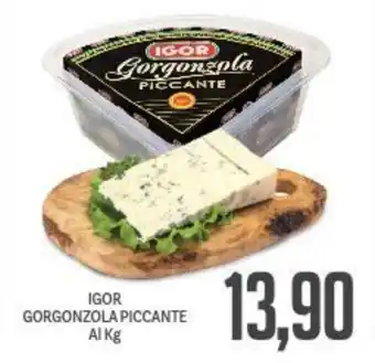 IGOR GORGONZOLA PICCANTE