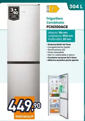 Unieuro Frigorifero Combinato FCN300ACE offerta