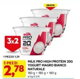 DPiù MILK PRO HIGH PROTEIN 20G YOGURT MAGRO BIANCO NATURALE offerta