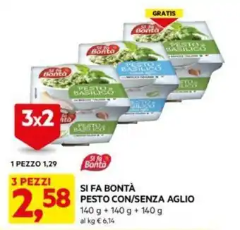 DPiù SI FA BONTÀ PESTO CON/SENZA AGLIO offerta