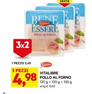 DPiù VITALIBRE POLLO AL FORNO offerta