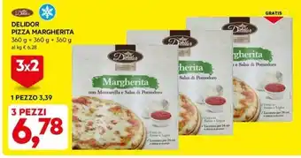 DPiù DELIDOR PIZZA MARGHERITA 360 g + 360 g + 360 g offerta