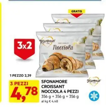 DPiù SFONAMORE CROISSANT NOCCIOLA 4 PEZZI offerta