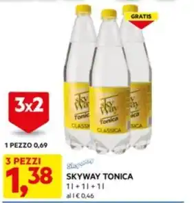 DPiù SKYWAY TONICA offerta