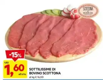 DPiù SOTTILISSIME DI BOVINO SCOTTONA offerta