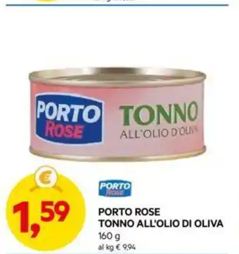 DPiù PORTO ROSE TONNO ALL'OLIO DI OLIVA offerta