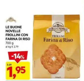 DPiù LE BUONE NOVELLE FROLLINI CON FARINA DI RISO 700 g offerta
