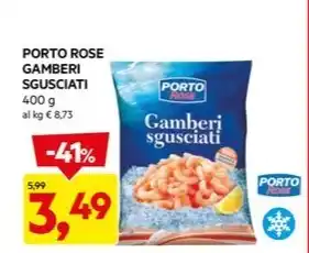 DPiù PORTO ROSE GAMBERI SGUSCIATI 400 g offerta