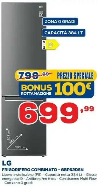 Euronics LG GBP62DSNGN Frigorifero Con Congelatore Libera Installazione 384 L D Grafite offerta