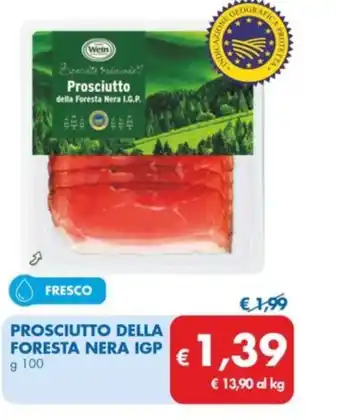 MD Discount PROSCIUTTO DELLA FORESTA NERA IGP g 100 offerta