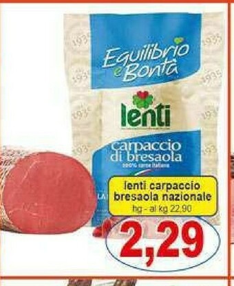 Gros Bresaola offerta