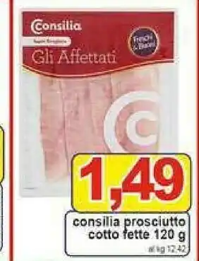 Gros Consilia Prosciutto cotto offerta