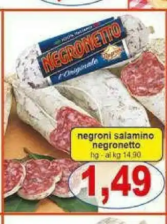Gros Negroni Salame offerta