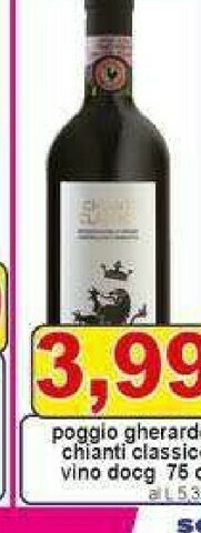 Gros Chianti offerta