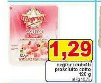 Gros Negroni Prosciutto cotto offerta