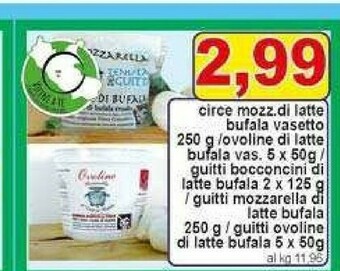 Gros Ovoline Mozzarella di bufala offerta