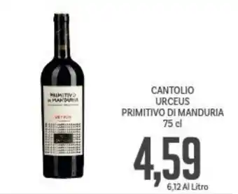 Supermercati Piccolo CANTOLIO URCEUS PRIMITIVO DI MANDURIA 75 cl offerta