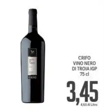 Supermercati Piccolo CRIFO VINO NERO DI TROIA IGP 75 cl offerta