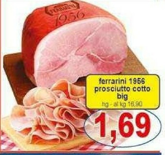 Gros Ferrarini Prosciutto cotto offerta