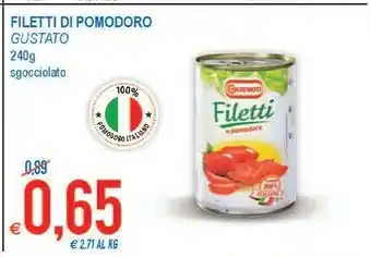 MD Discount Gustato Filetti Di Pomodoro offerta