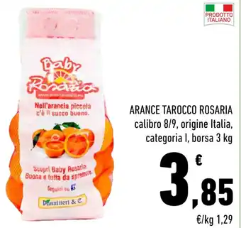 ARANCE TAROCCO ROSARIA calibro 8/9, origine Italia, categoria I, borsa 3 kg