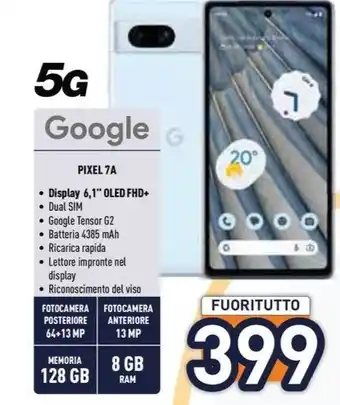 Unieuro Google G PIXEL 7A offerta