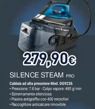 Unieuro SILENCE STEAM PRO Caldaia ad alta pressione offerta