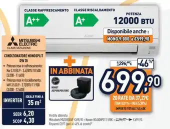 Unieuro MITSUBISHI ELECTRIC CONDIZIONATORE MONOSPLIT DW 35 offerta