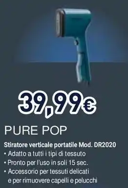 Unieuro PURE POP Stiratore verticale portatile offerta