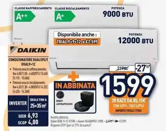 Unieuro DAIKIN CONDIZIONATORE DUALSPLIT DUAL9+12 offerta