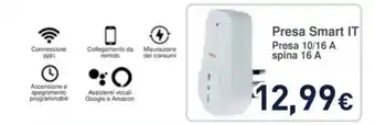 Unieuro Presa Smart IT Presa 10/16 A spina 16 A offerta