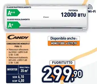 Unieuro Candy CONDIZIONATORE MONOSPLIT PURA 12 offerta