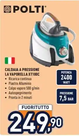 Unieuro POLTI CALDAIA A PRESSIONE LA VAPORELLA XT100C offerta