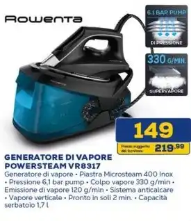 Euronics Rowenta GENERATORE DI VAPORE POWERSTEAM VR8317 offerta