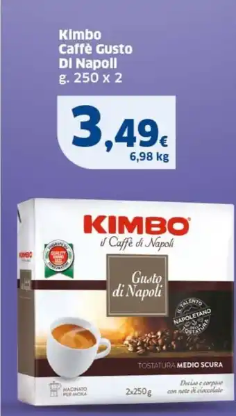 Sigma Kimbo Caffè Gusto Di Napoli g. 250 x 2 offerta