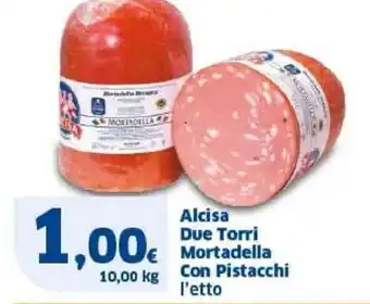 Sigma Alcisa Due Torri Mortadella Con Pistacchi l'etto offerta